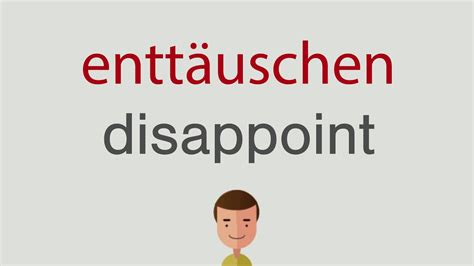 enttäuschen auf englisch|enttäuschen deutsch.